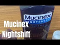 Mucinex Nightshift Cold Flu