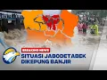 Download Lagu [FULL] BREAKING NEWS - SITUASI JABODETABEK DIKEPUNG BANJIR