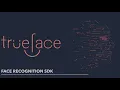 Facial Recognition SDK Trueface