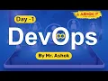 Day - 1 DevOps with AWS Introduction Session ashokit