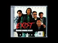 Lagu EXIST   KEMBALI