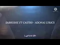 SARKODIE FT CASTRO - ADONAI LYRICS