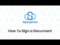 SigningCloud Tutorial How to Sign a Document Online