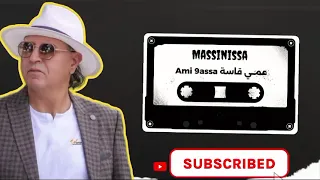 Massinissa Ami 9assa ماسينيسا اغنية عمي قاسة 𝕸𝖚𝖘𝖎𝖖𝖚𝖊 𝕮𝖍𝖆𝖔𝖚𝖎 