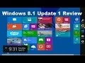 Windows 8 1 Review - Tips Tricks