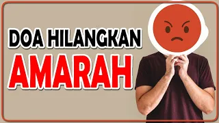 Download doa menghilangkan marah MP3