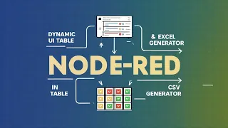 Creating a Dynamic Table and CSV Generator in Node-RED Step-by-Step Tutorial