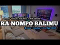 Download Lagu Dj ra nompo balimu slow bass viral fyp tiktok terbaru