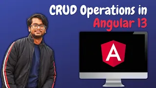 Let s perform CRUD Operations with Angular 13 - Full Tutorial for Beginners