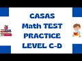 CASAS Math Test Practice Level C - D