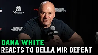 Dana White reacts to Bella Mir Loss: “She didn’t have Deep Water Experience”