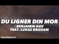 Du ligner din mor - Benjamin hav (feat. Lukas Graham) Lyrics Video