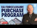 How To BUY VA Foreclosures From the VA