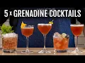 The 5 Best Grenadine Cocktails