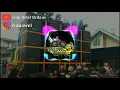 Download Lagu Dj pongpong andalan brewog|2019 cocok untuk karnaval