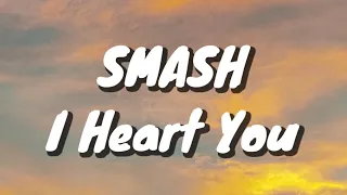smash i heart you lirik 
