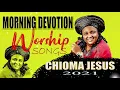 Lagu Chioma Jesus - Non stop morning devotion - Best Playlist Of Gospel Songs 2021