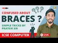 Braces usage in Java Program 10 Java Crash Course ICSE Computer Class 10 Tricks in Hindi