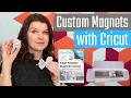 Custom Print then Cut Magnets with Cricut