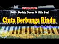 Download Lagu CINTA BERBUNGA RINDU - KARAOKE