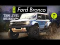 Every 2025 Bronco in One - Trims Options Explained
