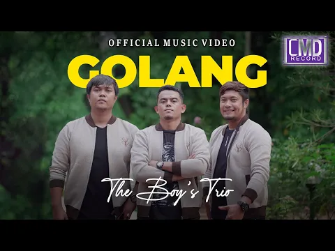 Download MP3 The Boy's Trio - Golang (Lagu Batak Terbaru 2024) Official Music Video