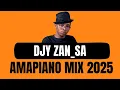 Download Lagu AMAPIANO MIX 2025 | DJY ZAN_SA | 19 JANUARY