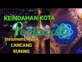 Intrument Musik Melayu Lancang Kuning. Dan Keindahan Kota Pontianak