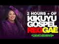 Download Lagu BEST KIKUYU GOSPEL REGGAE MIX 2 HOURS +  || DJ KEVIN THEE MINISTER