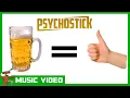 Download Lagu Beer! by PSYCHOSTICK [OFFICIAL VIDEO] \