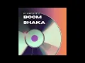 Boom Shaka