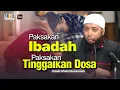Download Lagu Paksakan Ibadah Paksakan Tinggalkan Dosa | Ustadz Khalid Basalamah #kajiansunnah #KHB