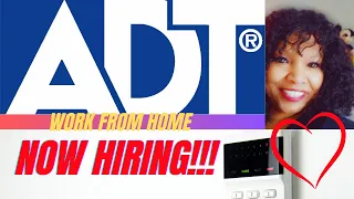 ADT IS HIRING NOW Work From Home Job
