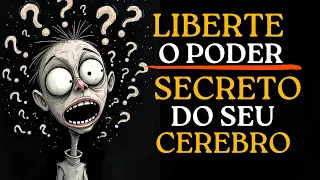 Desbloqueie o Poder do Seu Cérebro e Resolva Seus Problemas Agora!