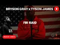 Download Lagu Bryson Gray x @TysonJamesMusic - FBI RAID [MUSIC VIDEO]