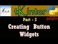 Creating Button Widgets in Tkinter Python GUI Tutorial Using Tkinter in Tamil