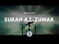 Download Lagu Surah Az-Zumar | Verse 67 | Islam Sobhi