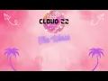 Cloud 22 - The World - Official Audio