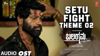 Setu Fight Theme 02 OST | Balaramana Dinagalu | Vinod Prabhakar | Priya | Santhosh Narayanan