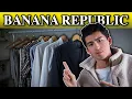 My Banana Republic Clothing Collection What To Buy 2024