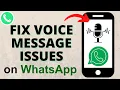 Download Lagu How to Fix WhatsApp Voice Message Problems - iPhone \u0026 Android