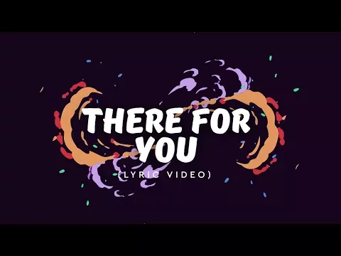 Download MP3 Martin Garrix \u0026 Troye Sivan - There For You (Lyric Video)