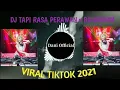 Download Lagu DJ TAPI RASA PERAWAN x BALABOOM viral tiktok 2021