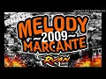 Download Lagu CD MELODY MARCANTE 2009 - DJ RYAN MIX