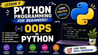 Python Programming for Beginners Lesson 9 Object-Oriented Programming OOPs in Python