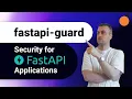 FastAPI-Guard - Security for FastAPI applications