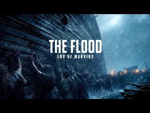 NEW TRAILER - 'THE FLOOD: END OF MANKIND'. In Theaters Nationwide October 2026.