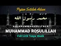 Download Lagu MUHAMMAD ROSULILLAH || PUJIAN SETELAH ADZAN MERDU SEKALI
