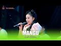 Lagu MANGU - CANTIKA DAVINCA - OM SAVANA SAKJOSE - ARMI COMMUNITY