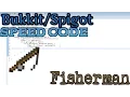 Minecraft Fisherman Speed Code